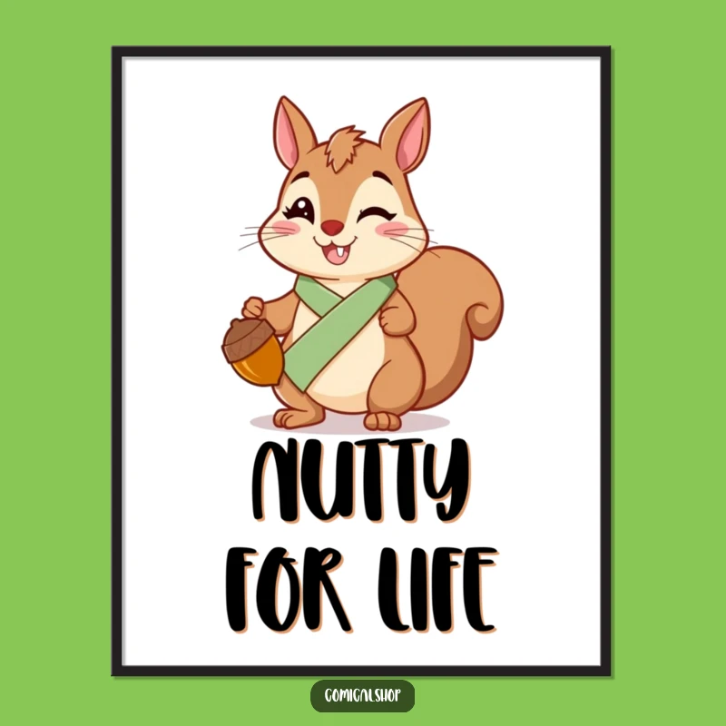 Funny Squirrel Sash Digital Print: Cheerful Acorn Artwork, Lively Funny Gift for Walls