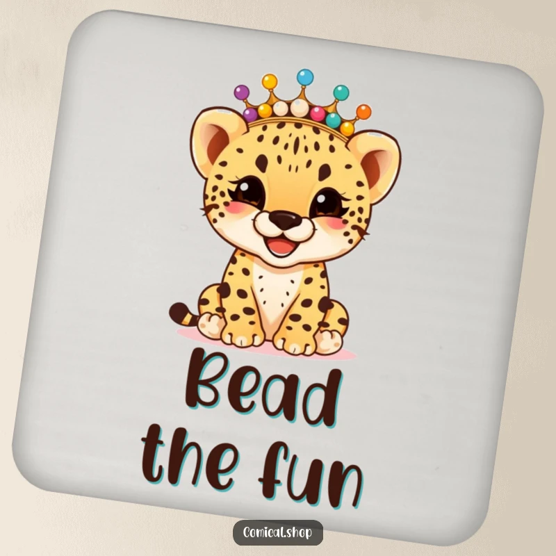 Funny giggling cheetah cub wearing a crown of colorful beads, on a protective drink coaster, guarding tables with joy, a funny gift.