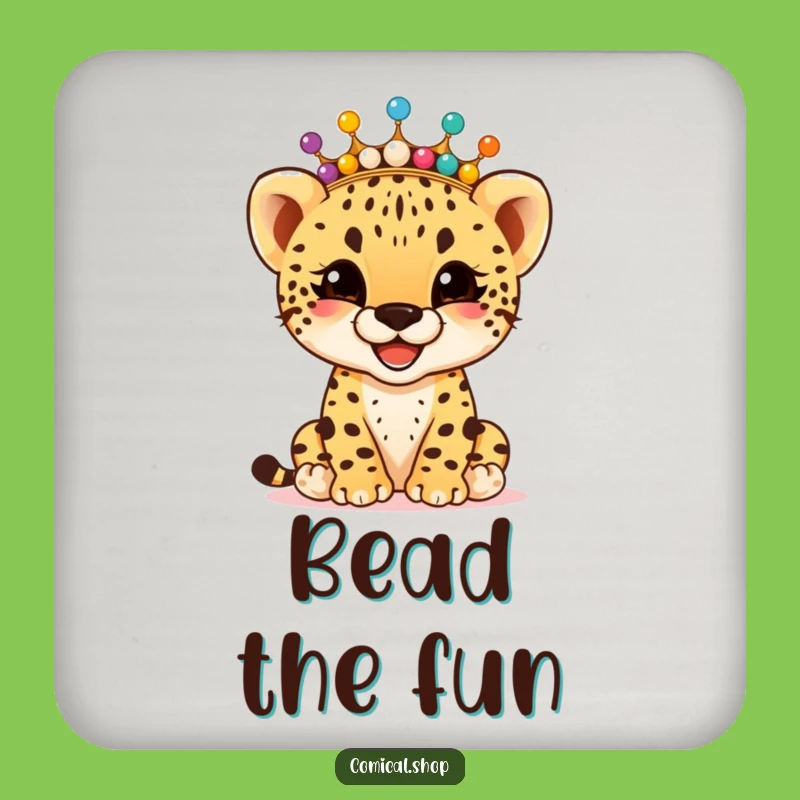 Funny Cheetah Cub Bead Crown Coaster: Giggling Table Protector, Perfect Funny Gift