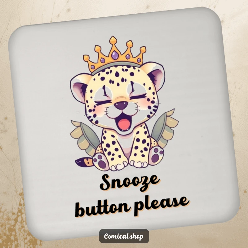 Funny sleepy cheetah cub in a feathered crown yawning, these coasters offer royal protection and humor.