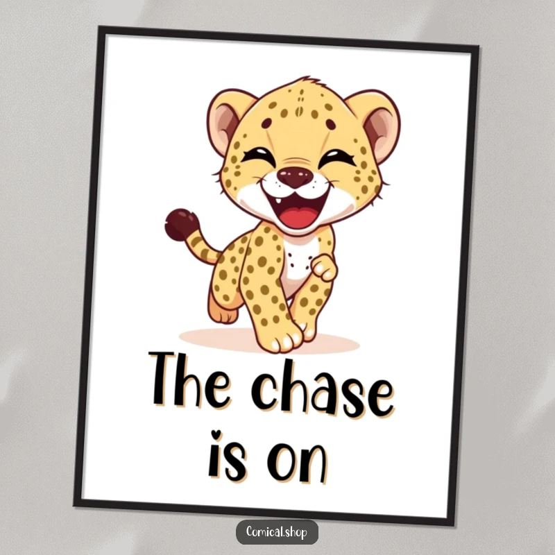 Funny poster illustrating a cheetah cub's ecstatic, playful chase after its own tail, capturing a moment of pure, childish glee.