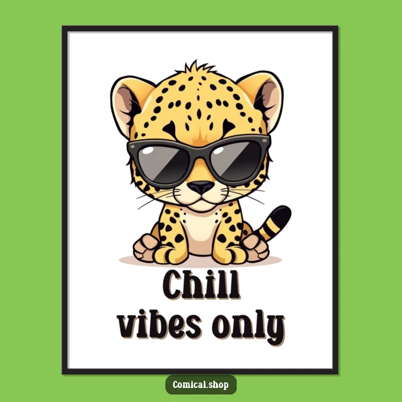 Funny Cheetah Cub Poster: Cool Cub Art Print for Stylish Spaces