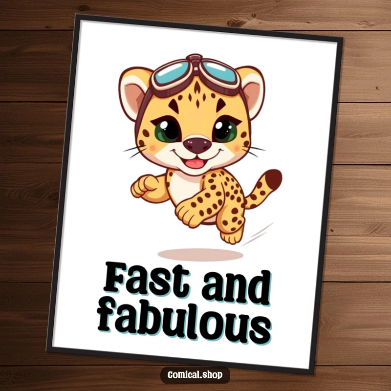 Funny cheetah cub racing poster showing a grinning cub in goggles speeding, ideal for dynamic and humorous wall decor.