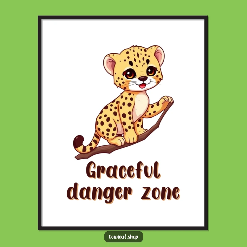 Funny Cheetah Cub Poster: Graceful Acrobat Wall Art, Hilarious Woodland Surprise Decor