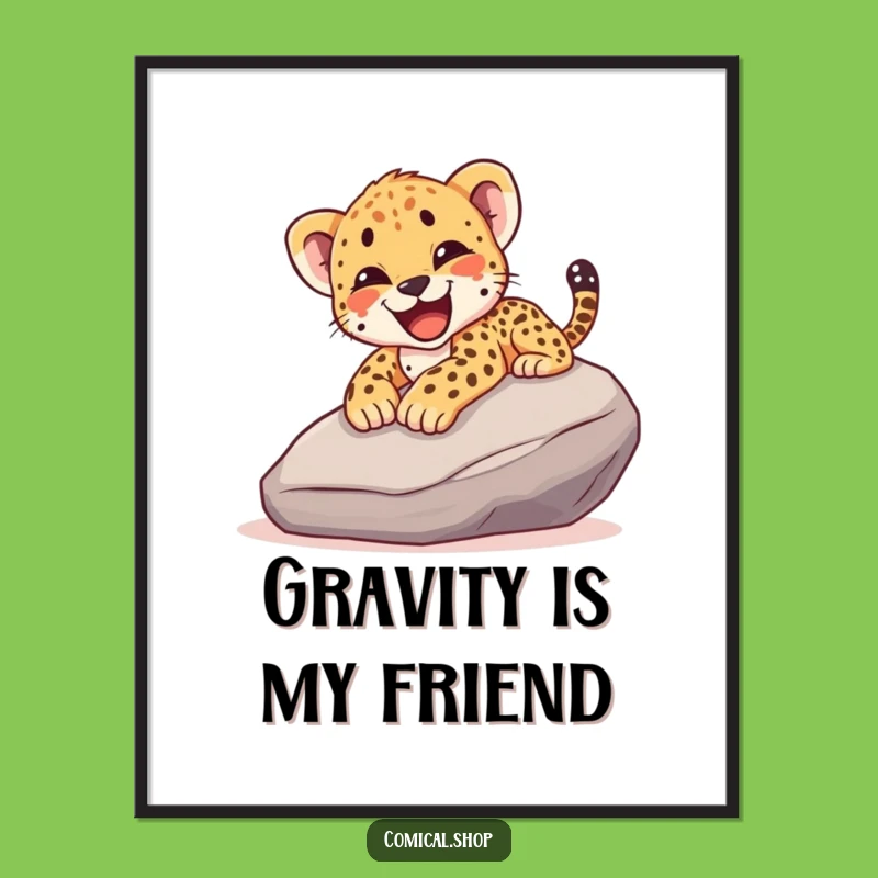 Funny Cheetah Cub Slide Poster - Happy Art for Walls, Hilarious Gift