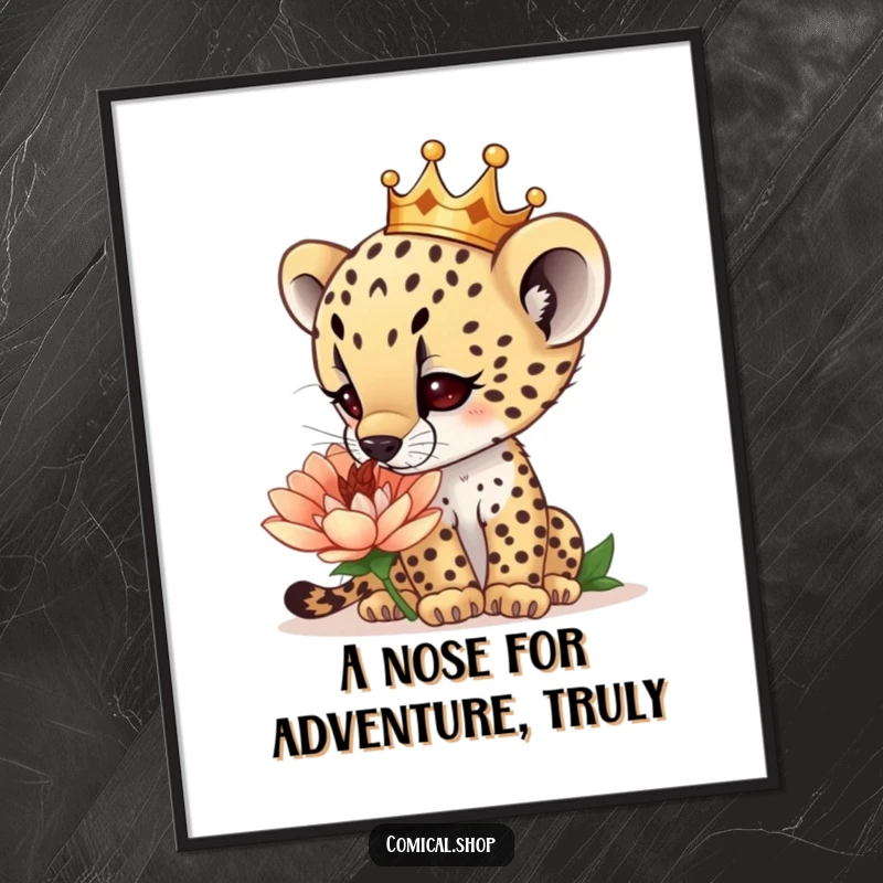 Funny Free Printable Wall Art: Curious cheetah cub wearing a tiny crown sniffs a giant flower.