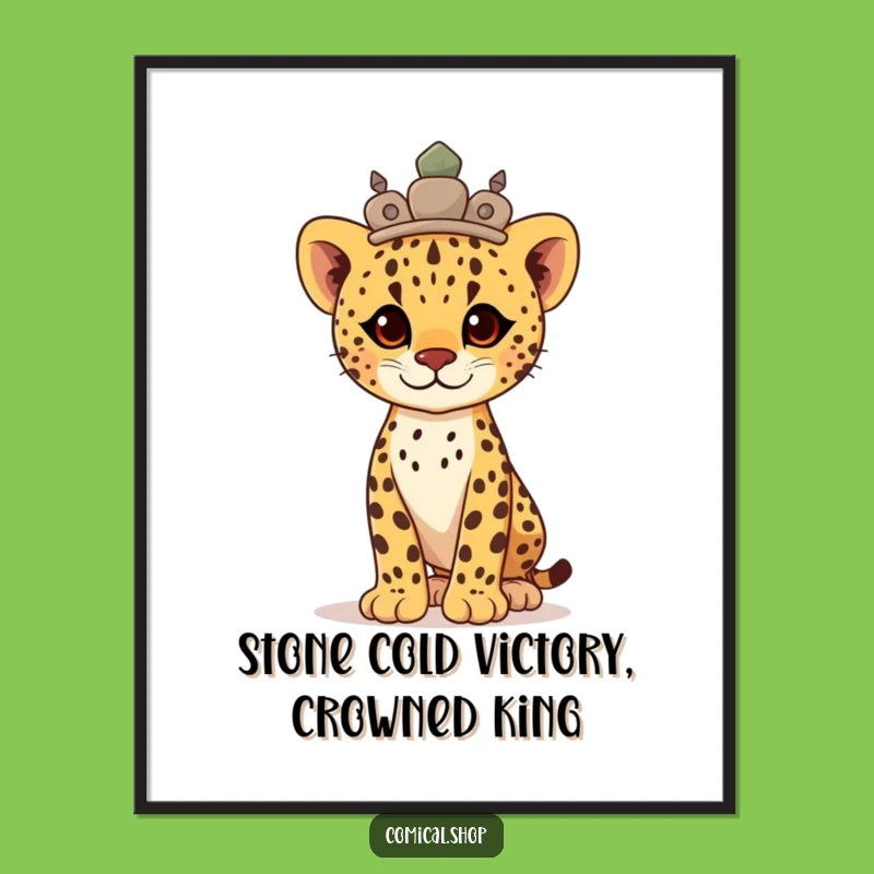 Free Printable Wall Art: Proud Cheetah Cub Stone Crown Regal, Funny Downloadable Decor Gift!
