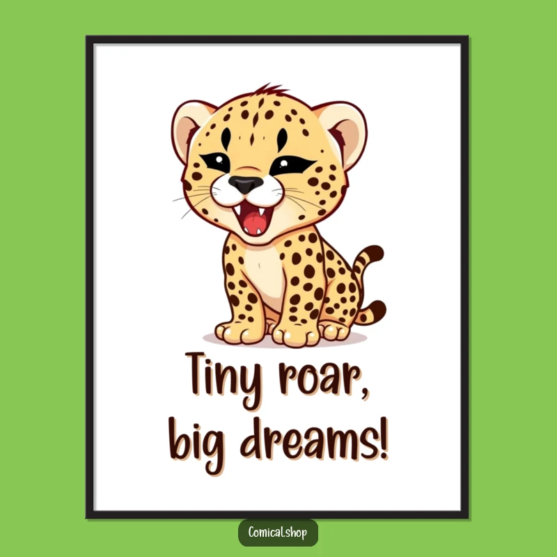Free Printable Wall Art: Fierce Cheetah Cub Roar Hilarious Downloadable Decor