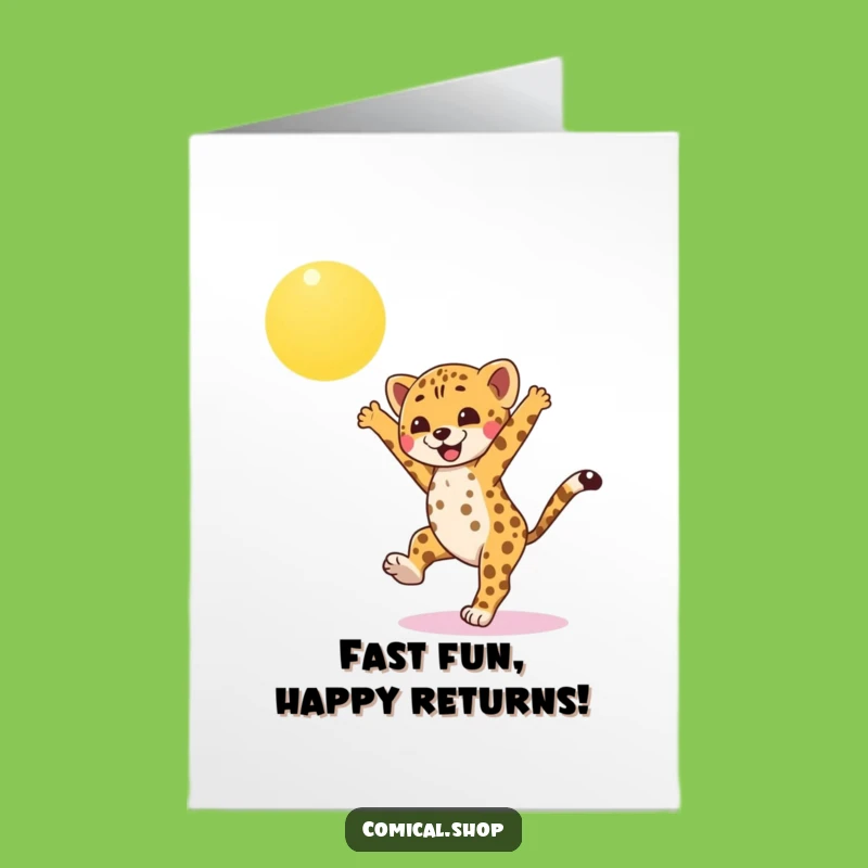 Free Printable Birthday Card: Funny Cheetah Cub Cartwheel - Fast & Fun Downloadable Gift
