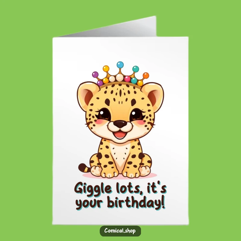 Free Printable Birthday Card: Giggling Cheetah Beaded Crown - Funny Downloadable Gift