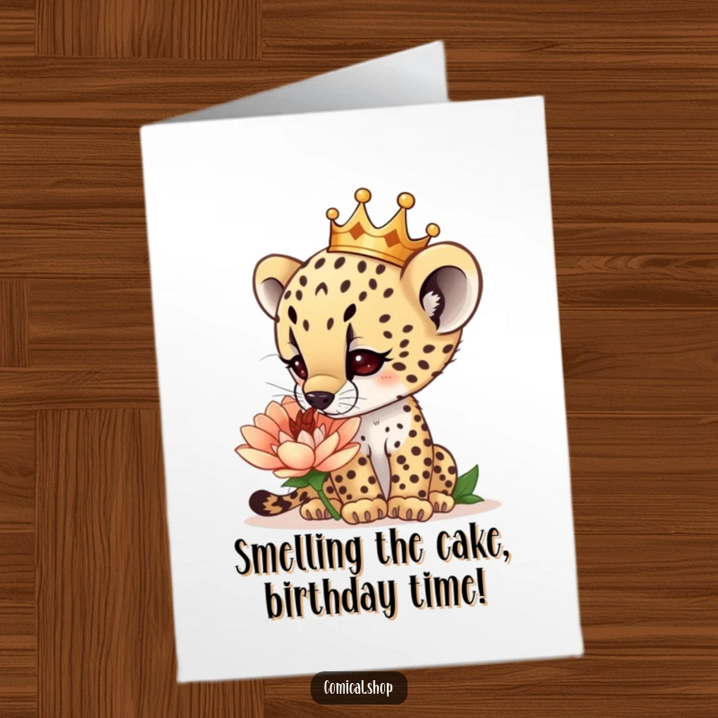 Funny Free Printable Birthday Card: Curious crowned cheetah cub sniffs a giant flower, celebrating birthdays.