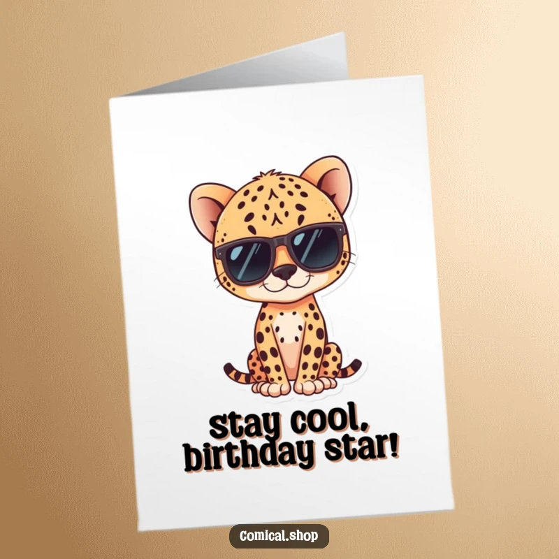 Funny Free Printable Birthday Card: A kawaii cheetah in sunglasses, striking a super cool and confident pose, ready to party.