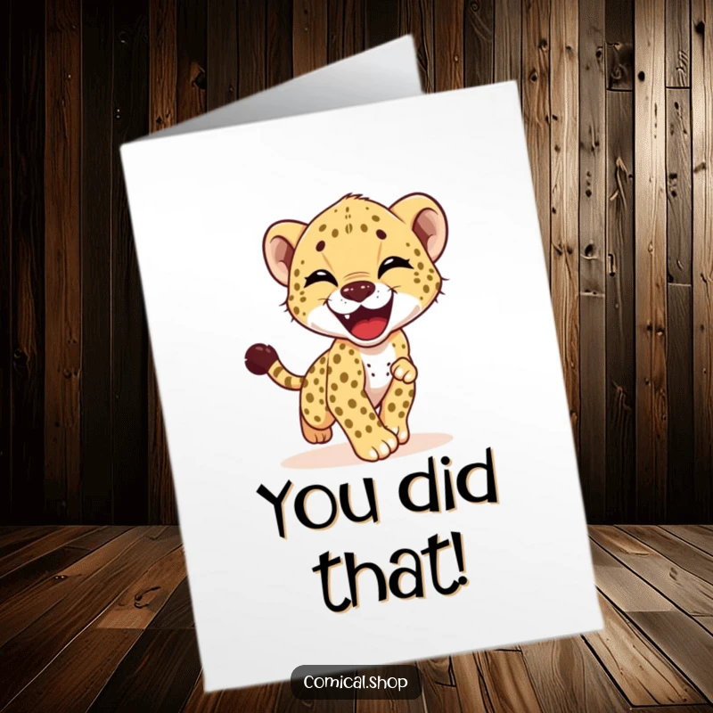 Funny Free Printable congratulations card: A giggling cheetah cub embraces celebration by playfully chasing its tail in glee.