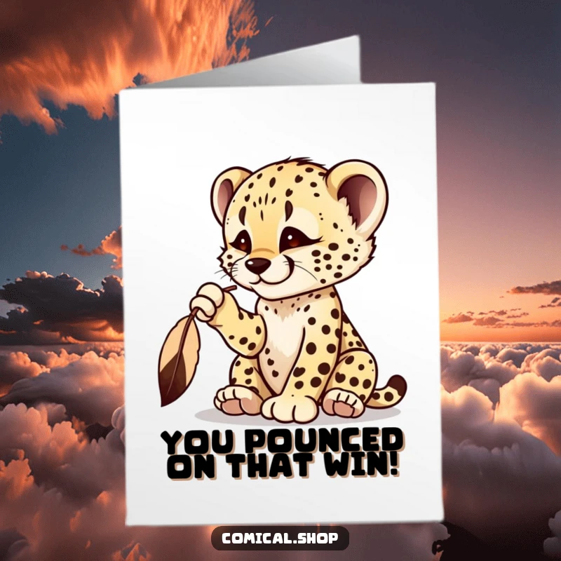 Funny Free Printable Congrats Card: A cheetah cub playfully bats at a feather, celebrating a fun win.