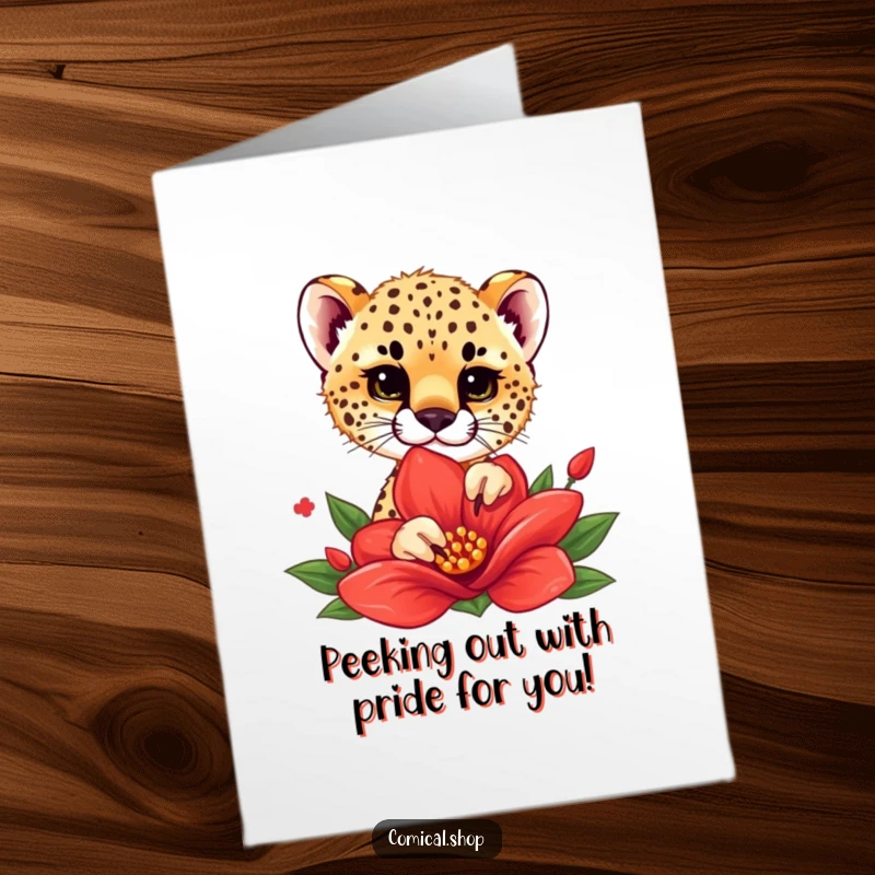 Funny Free Printable Congratulations Card: Cheetah cub peeking from behind a large red flower, symbolizing a delightful new beginning.
