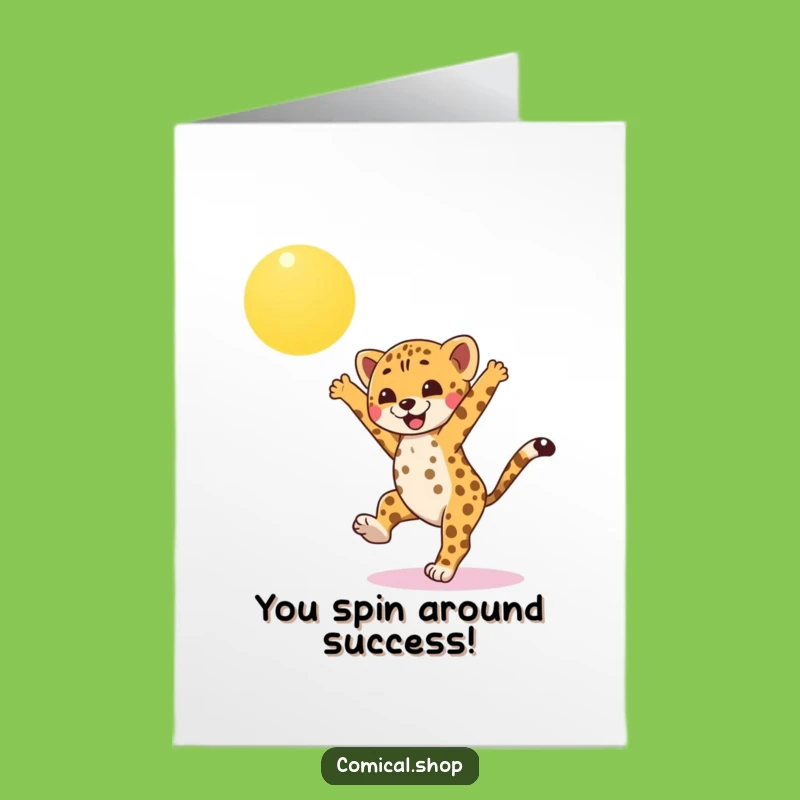 Free Printable Congratulations Card: Cheetah Cub Cartwheel - Quick & Hilarious Downloadable