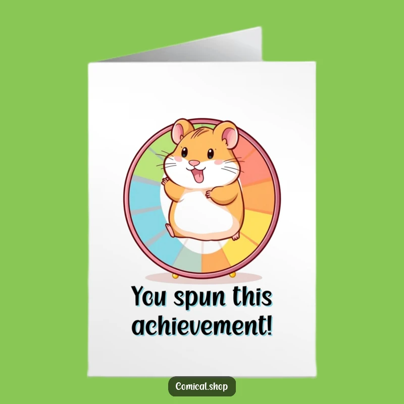 Free Printable Funny Congrats Card Hamster on Wheel, Dynamic Downloadable Achievement Greeting