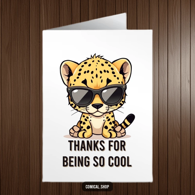 Funny Free Printable Thank You Card of a cheetah cub sporting oversized shades and a confident pose.