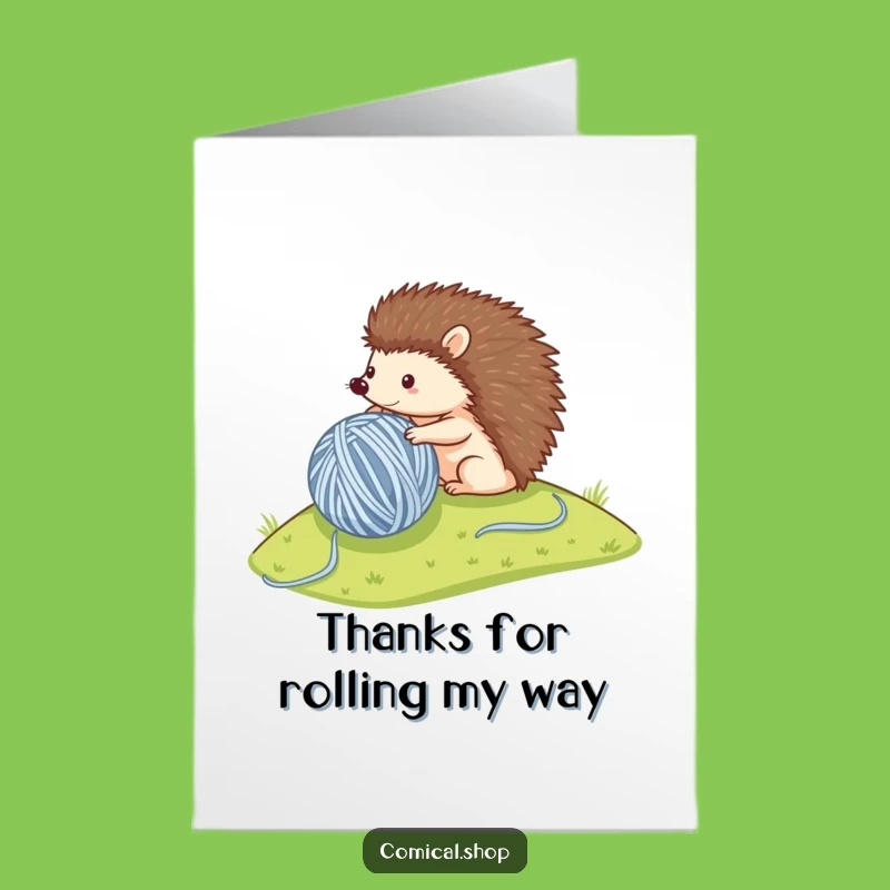 Free Printable Hedgehog Thank You Card: Yarn Rolling Gratitude Funny Downloadable