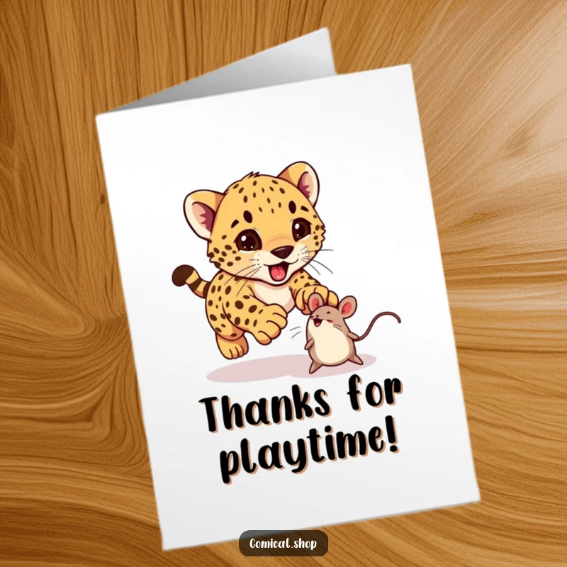 Funny Free Printable Thank You Card: An excited cheetah cub mid-pounce on a toy mouse, conveying playful and cute gratitude.