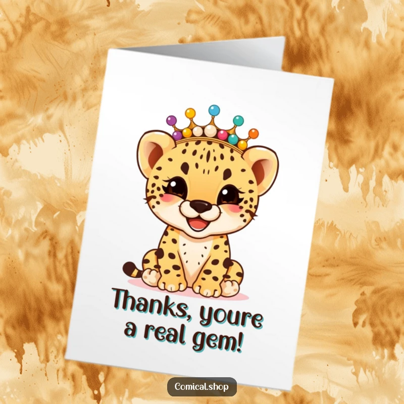 Funny Free Printable Thank You Card: Giggling cheetah cub with a beaded crown offers a cheerful thank you.