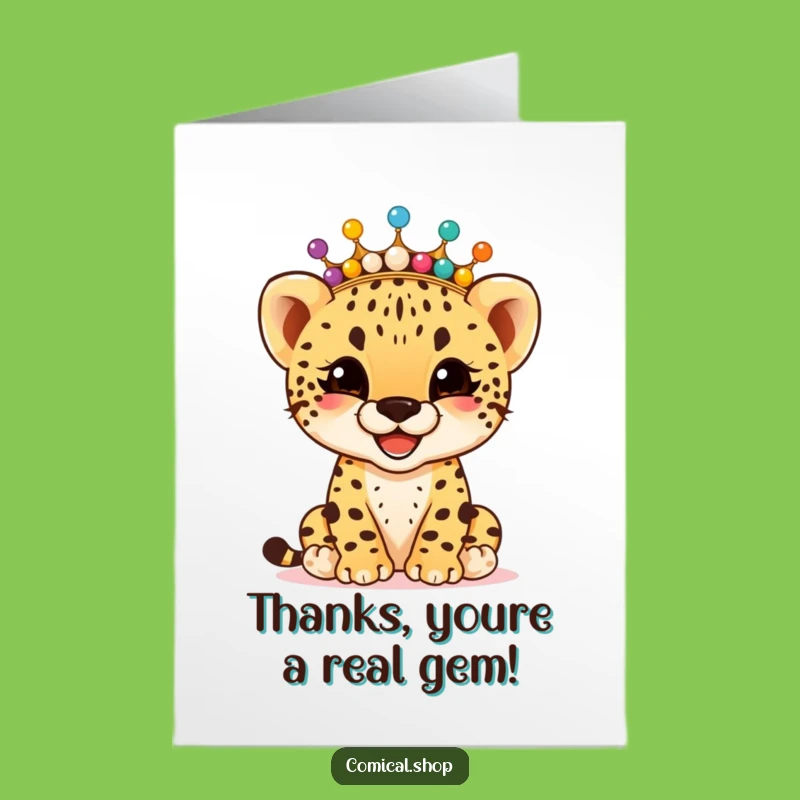 Free Printable Thank You Card: Giggling Cheetah Beaded Crown - Funny Downloadable Gift