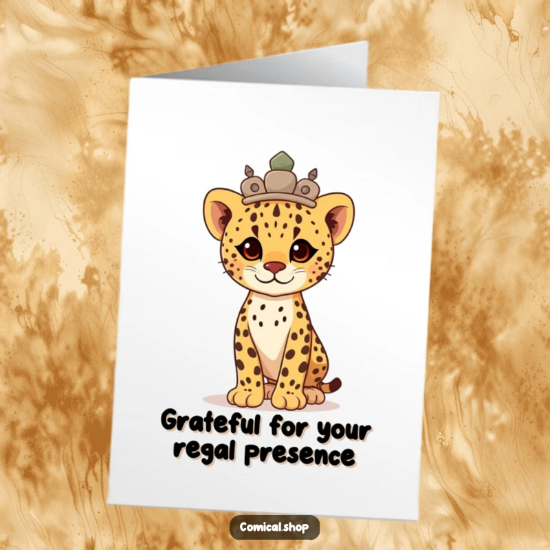 Funny Free Printable Thank You Card: Proud cheetah cub with a smooth stone crown, standing tall to say thank you.