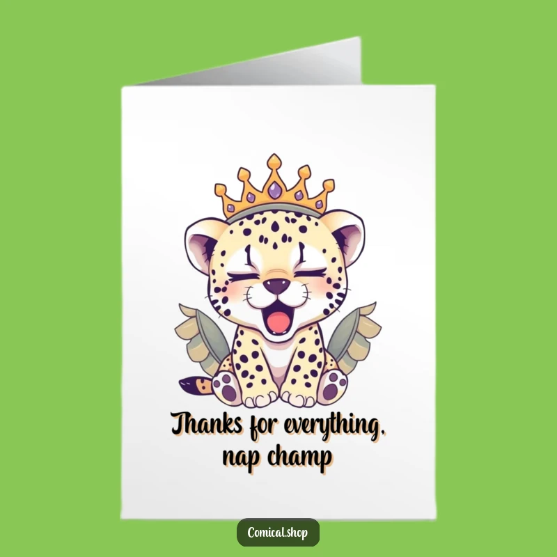 Free Printable Thank You Card: Sleepy Cheetah Cub Crown Thanks, Funny Downloadable Gift!