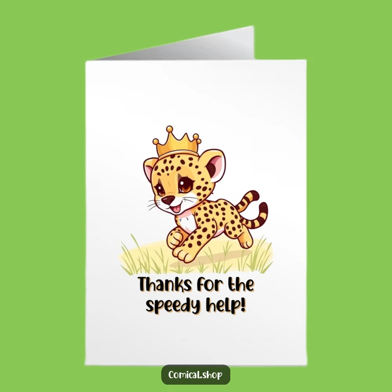 Free Printable Thank You Card: Cheetah Cub Crown Zoom - Funny Downloadable Gift