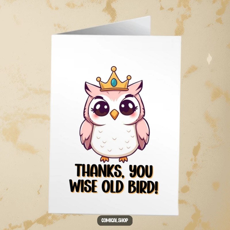 Funny Free Printable Thank You Card: Giggling owl in a small crown peering curiously, expressing thanks.