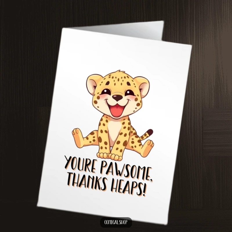 Funny Free Printable Thank You Card featuring a cheerful cheetah cub stretching its long legs as a sign of thanks.