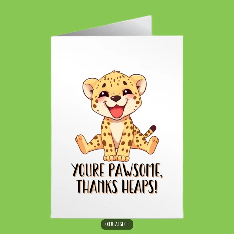 Free Printable Thank You Card: Cheetah Cub Stretching - Funny Downloadable for Gratitude